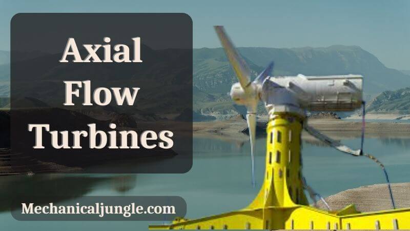 Axial Flow Turbines