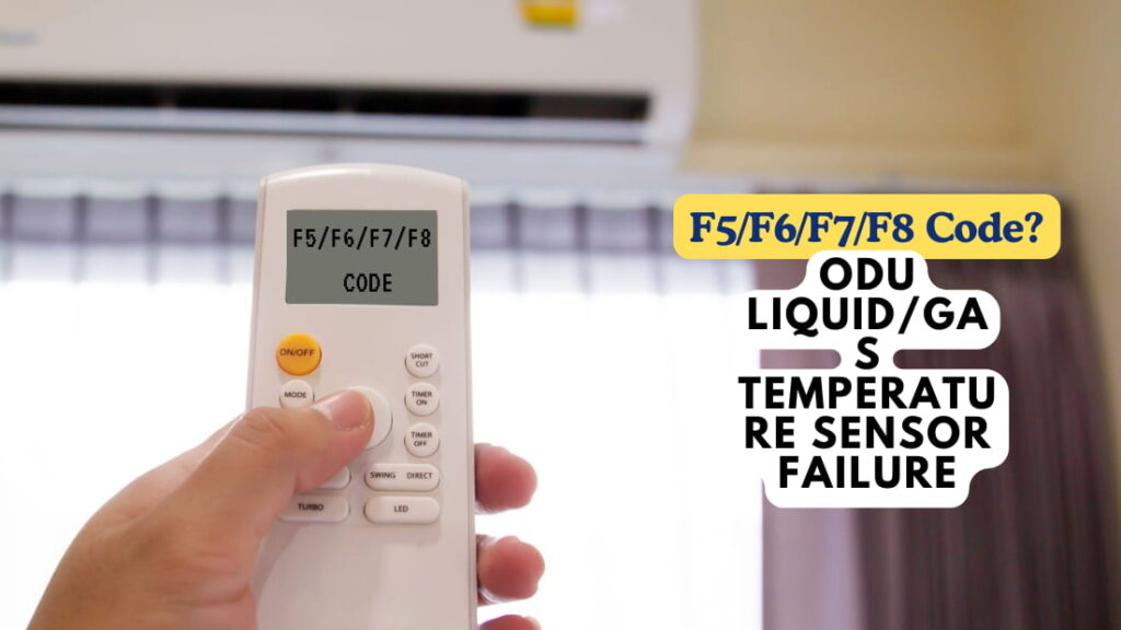 F5 / F6 / F7 / F8 – ODU Liquid/Gas Temperature Sensor Failure